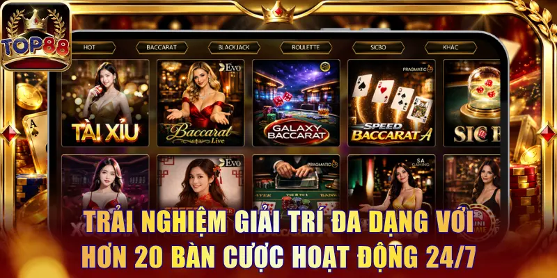 Live Casino Top88 - Sảnh Cược Trực Tuyến Uy Tín, Đẳng Cấp